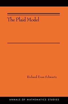 portada The Plaid Model: (Ams-198) (Annals of Mathematics Studies) (en Inglés)