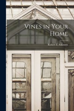 portada Vines in Your Home (en Inglés)