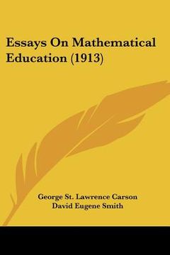 portada essays on mathematical education (1913) (in English)