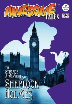 portada Awesome Tales #7: The Strange Adventures of Sherlock Holmes (in English)