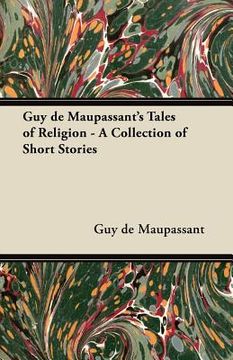 portada guy de maupassant's tales of religion - a collection of short stories (en Inglés)