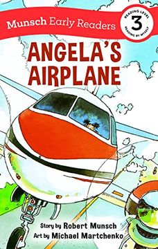 portada Angela'S Airplane Early Reader (Munsch Early Readers) (en Inglés)