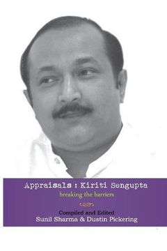 portada Appraisals: Kiriti Sengupta: Breaking the Barriers (en Inglés)