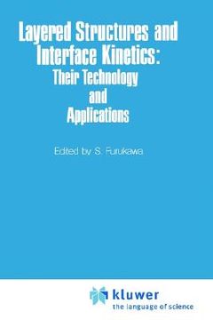 portada layered structures and interface kinetics: their technology and application (en Inglés)