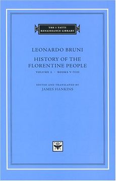 portada History of the Florentine People, Volume 2: Books V–Viii (The i Tatti Renaissance Library) 