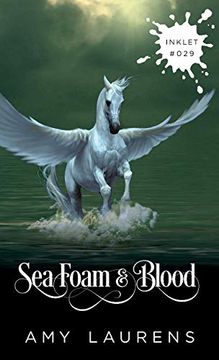 portada Sea Foam and Blood (Inklet) (en Inglés)