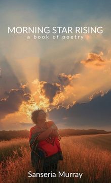 portada Morning Star Rising: a book of poetry (en Inglés)