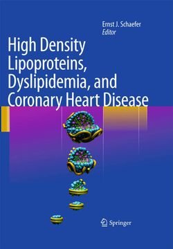 portada High Density Lipoproteins, Dyslipidemia, and Coronary Heart Disease (en Inglés)