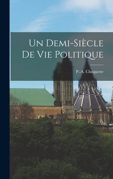 portada Un Demi-siècle De Vie Politique (en Inglés)