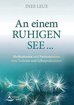 portada An Einem Ruhigen see? Meditationen und Fantasiereisen zum Vorlesen und Selbstpraktizieren (in German)