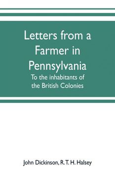 portada Letters From a Farmer in Pennsylvania to the Inhabitants of the British Colonies (in English)
