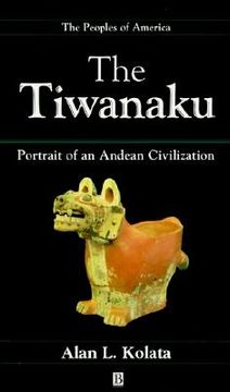 portada the tiwanaku: portrait of an andean civilization