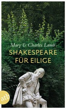 portada Shakespeare für Eilige: Die zwanzig besten Stücke als Geschichten (en Alemán)