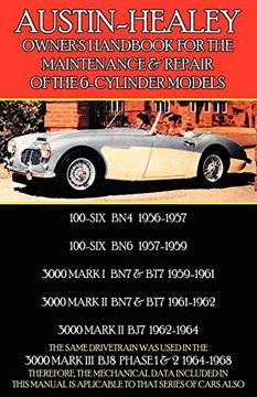 portada Austin-Healey Owner's Handbook for the Maintenance & Repair of the 6-Cylinder Models 1956-1968 (en Inglés)