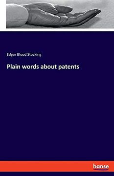 portada Plain Words About Patents (en Inglés)