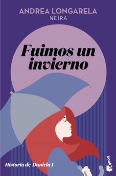 portada Fuimos un Invierno: Historia de Daniela 1 (in Spanish)