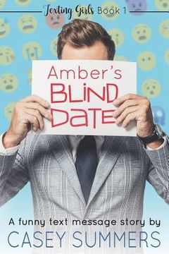 portada Amber's Blind Date: A Funny Text Message Story (en Inglés)