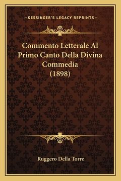 portada Commento Letterale Al Primo Canto Della Divina Commedia (1898) (en Italiano)