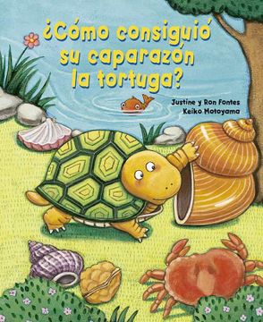 portada Cómo Consiguió su Caparazón la Tortuga? (Picarona) (in Spanish)