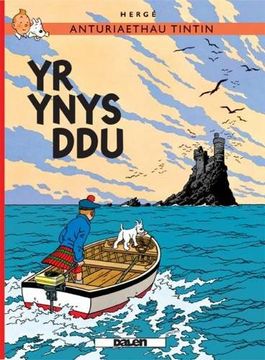 portada Cyfres Anturiaethau Tintin: Yr Ynys Ddu