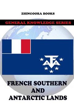 portada French Southern and Antarctic Lands (en Inglés)