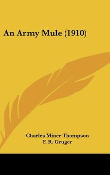 portada an army mule (1910) (in English)