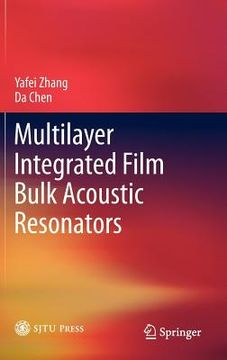 portada multilayer integrated film bulk acoustic resonators (en Inglés)