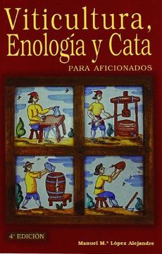 portada Viticultura, Enología y Cata Para Aficionados (in Spanish)