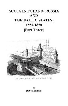 portada Scots in Poland, Russia, and the Baltic States, 1550-1850. Part Three (in English)