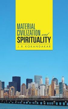 portada Material Civilization and Spirituality (en Inglés)