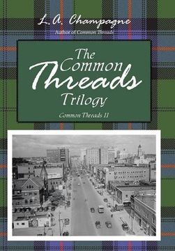 portada The Common Threads Trilogy: Common Threads ii 
