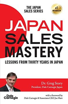 portada Japan Sales Mastery: Lessons From Thirty Years in Japan (en Inglés)