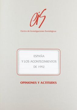 portada España y los Acontecimientos de 1992 (Opiniones y Actitudes) (in Spanish)