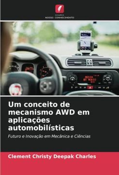 portada Um Conceito de Mecanismo awd em Aplicações Automobilísticas: Futuro e Inovação em Mecânica e Ciências