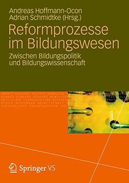 portada Reformprozesse im Bildungswesen: Zwischen Bildungspolitik und Bildungswissenschaft (en Alemán)