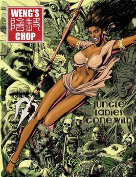 portada Weng's Chop #5 (Jungle Girl Cover) (in English)