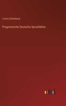 portada Pragmatische Deutsche Sprachlehre (en Alemán)