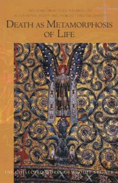 portada Death as Metamorphosis of Life: Seven Lectures Held in Various Cities November 29, 1917-October 16, 1918 (Collected Works of Rudolf Steiner) 