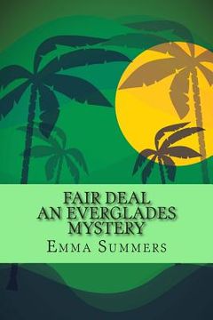 portada Fair Deal (An Everglades Mystery) (in English)