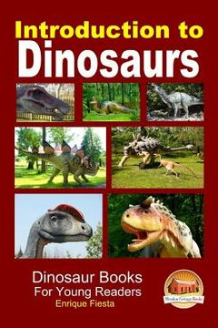 portada Introduction to Dinosaurs (en Inglés)