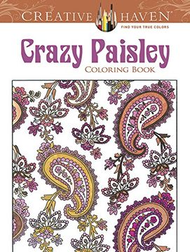 portada Creative Haven Crazy Paisley Coloring Book 