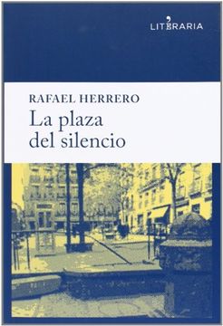portada La Plaza del Silencio (in Spanish)