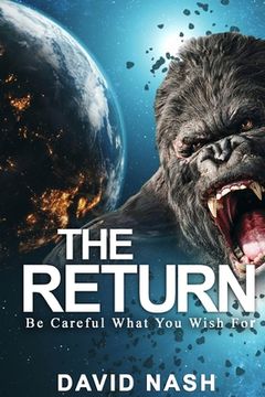 portada The Return: Be Careful What You Wish For