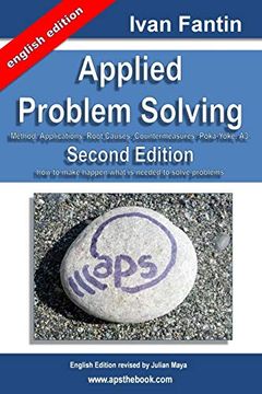 portada Applied Problem Solving: Method, Applications, Root Causes, Countermeasures, Poka-Yoke and a3. (en Inglés)