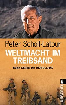 portada Weltmacht im Treibsand. Bush Gegen die Ayatollahs. [Taschenbuch] (in German)