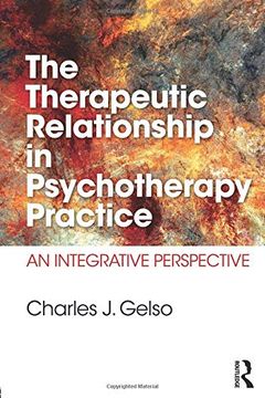 portada The Therapeutic Relationship in Psychotherapy Practice: An Integrative Perspective (in English)