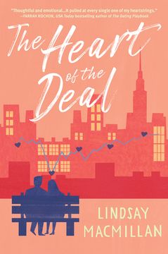 portada The Heart of the Deal: A Novel (en Inglés)