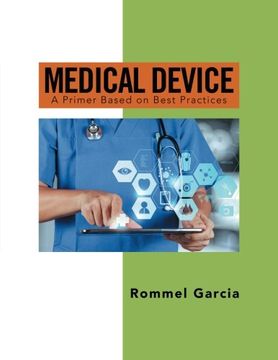 portada Medical Device: A Primer Based on Best Practices