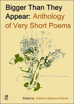 portada Bigger Than They Appear: Anthology of Very Short Poems