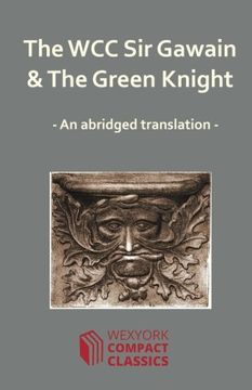 portada The WCC Sir Gawain and The Green Knight (WexYork Compact Classics)